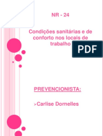 Condições sanitárias e de conforto nos locais de trabalho segundo a NR-24