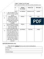 Metamorphic Rock Lab: Images On Last Page: Rock Sample # Characteristics Foliated Non Foliated Parent Rock Rock Name