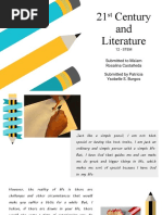 21 Century and Literature: Submitted To Ma'am Rosalina Castañeda Submitted by Patricia Ysobelle S. Burgos