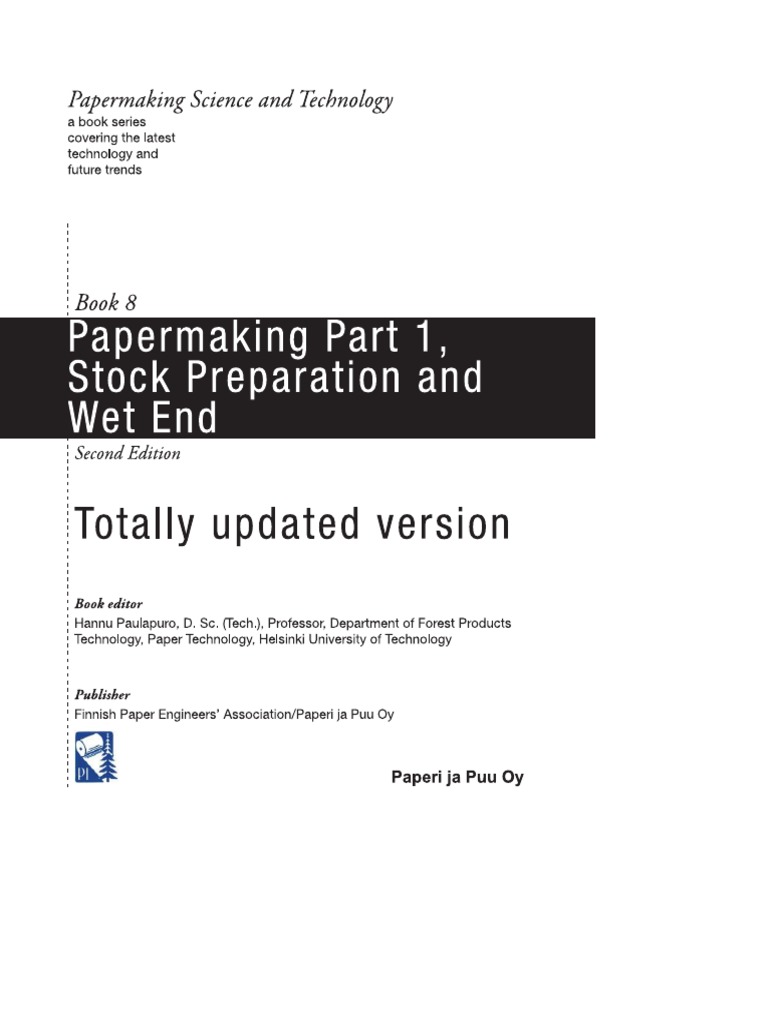 Vol8 Papermaking Part 1, Stock Preparation and Wet End PDF