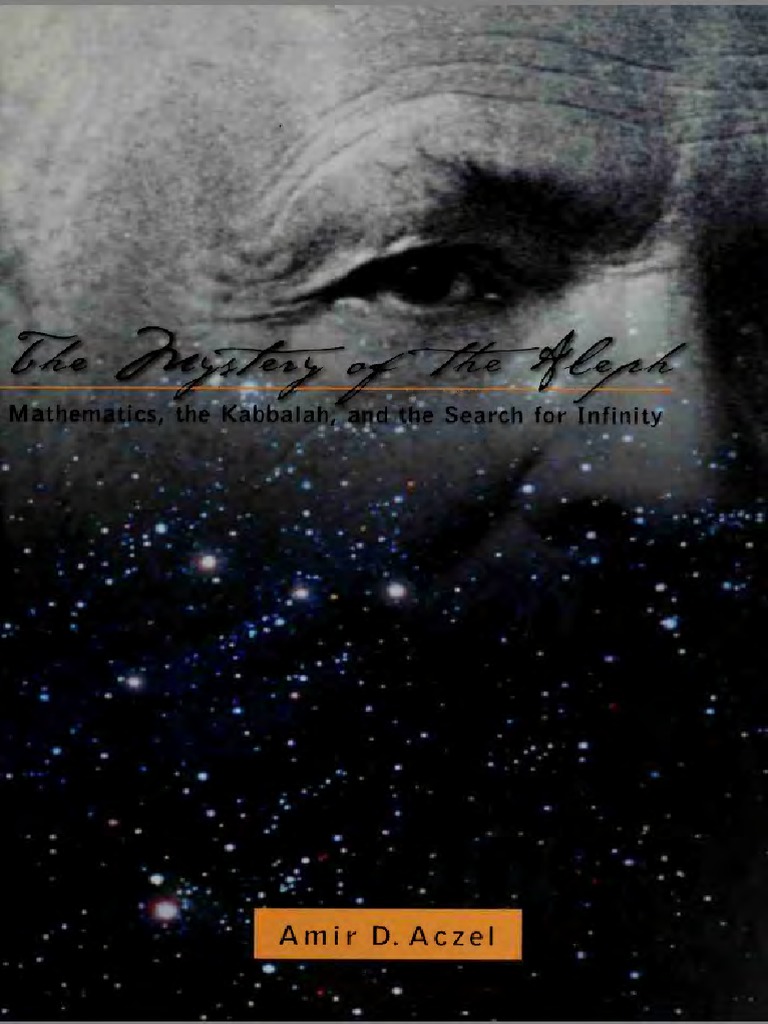 Amir Aczel Mystery of The Aleph | PDF
