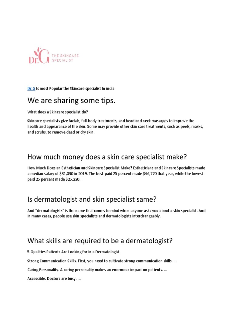 We Are Sharing Some Tips. How Much Money Does A Skin Care Specialist
