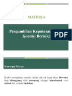 Materi-6 TPK, Pengambilan Keputusan Dalam Kondisi Berisiko