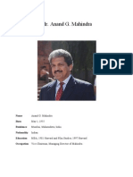 Mr. Anand G. Mahindra: Name Born Residence Nationality Education Occupation Vice-Chairman, Managing Director of Mahindra