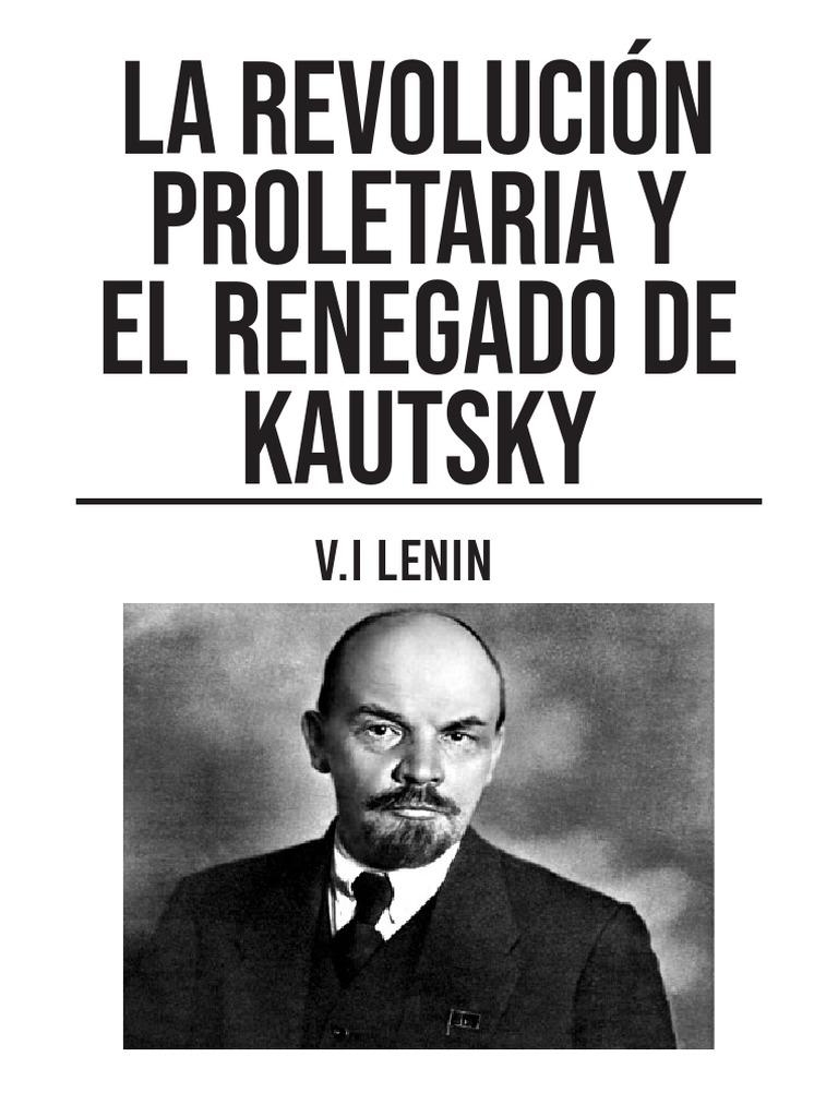 Lenin La Revolución Proletaria y El Renegado de Kautsky PDF