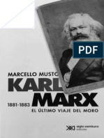 Musto Marcello. Karl Marx 1881-1883. El Último Viaje Del Moro