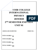 Belvoir College International Physics 2019/2020 2 Semester End Test Unit 01