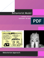 Behaviorist Model 5