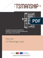 The Art of Weaving Loom: Fostering A New and Competitive Approach To Crafts and Semi-Industrial High Added-Value Sectors