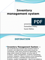 Inventory Management System: Presented By: Sumeshan Dubey Sumit Mehta