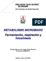 METABOLISMO MICROBIANO Fermentación, respiración y fotosíntesis