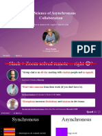 The Science of Asynchronous Collaboration