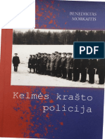 KELMĖS KRAŠTO POLICIJA Benediktas Morkaitis 2014 1 Leid