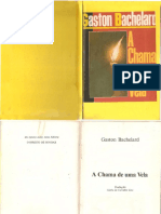 Bachelard, G. A Chama de Uma Vela