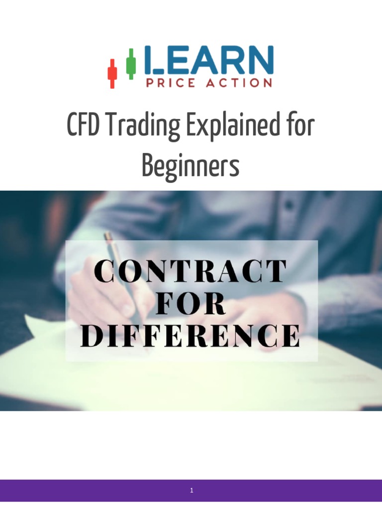 Cfd Trading Explained For Beginners Pdf Contract For Difference