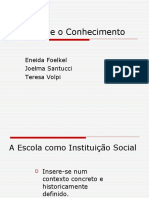 A Escola e o Conhecimento 1213580271804560 8