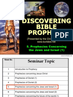 Discovering Bible Prophecy: 5. Prophecies Concerning The Jews and Israel