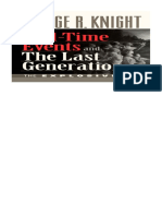 End-Time Events and The Last Generation by George R. Knight