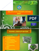 Melakukan Transplanting Bibit: Bahasa Inggris