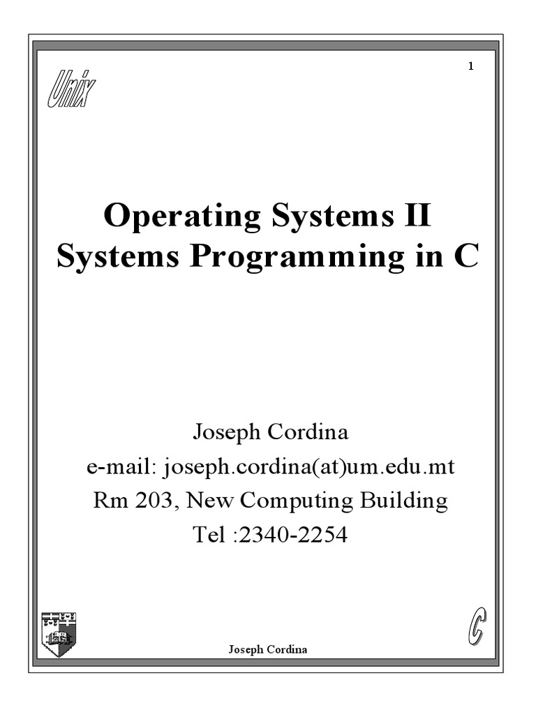 Operating Systems II Systems Programming in C | PDF | Unix | Kernel ...