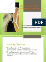 Intravenous, Subcutan and Intracutan Injection: Dr. A.A.A. Lila Paramasatiari, M.Biomed Fkik Universitas Warmadewa