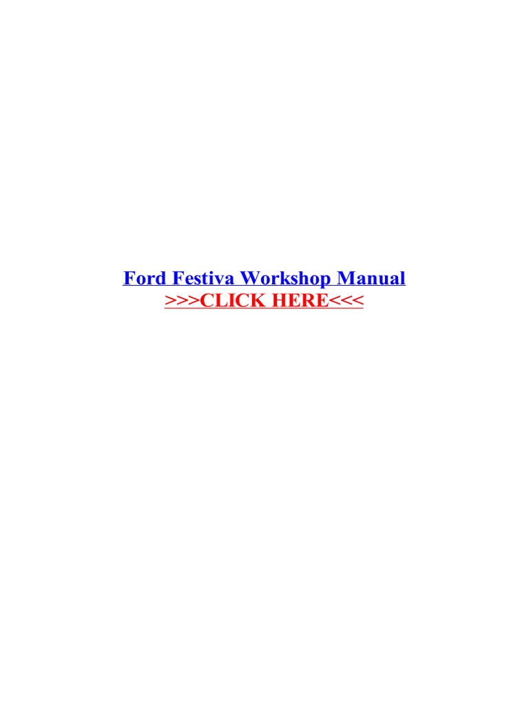 Ford Festiva Workshop Manual Pdf Ford Motor Pany Land Vehicles