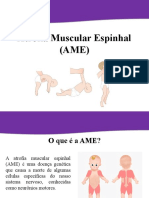 Atrofia Muscular Espinhal (AME)