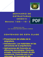 Seminario de Estructuras (2020-II) Semana 1 (23 - 10 - 2020) : Presentada Por Ing. Clifor Hector Garcia Corzo