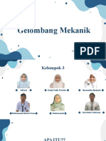 Gelombang Mekanik. KLP 3