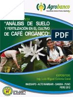 Análisis de Suelo y Fertilización en El Cultivo de Café Orgánico Contenido i. Importancia... 4 II. Elementos Escenciales Para La Planta de Café..