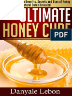 Natural Cures - The Ultimate Honey Cure - 31 Amazing Health Benefits, Secrets and Uses of Honey Natural Cures Revealed (Clean Eating, Skin Care Books, Natural Remedies) (PDFDrive)