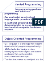 Object-Oriented Programming: - Until Now, The Programming You Have