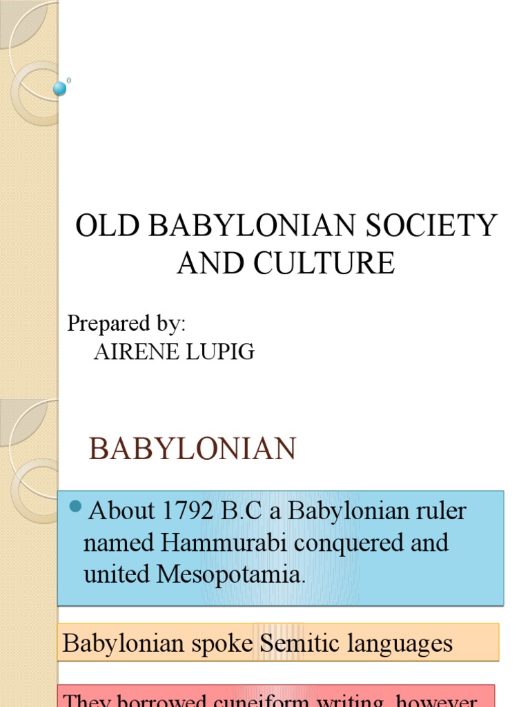 Old Babylonian Society and Culture PDF Lydia Babylonia