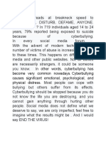 N Other Words, Cyberbullying Has Become Very Common Nowadays. Cyberbullying Causes Significant Emotional, Psychological, and Physical Distress