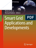 Smart Grid Applications and Developments: Daphne Mah Peter Hills Victor O. K. Li Richard Balme Editors