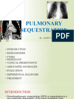 Pulmonary Sequestration: by - Happy Malik (3 Course)