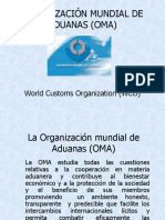 Organización Mundial de Aduanas (Oma) : World Customs Organization (WCO)