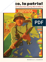 ¡México, La Patria! - Propaganda and Production During World War II