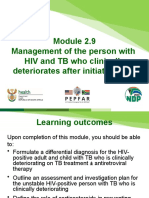 Module 2.9 - Management of The HIV-positive Person With Clinical Deterioration After Initiating HAART - Updated