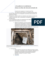 Respuesta A Los Pilares en Condiciones Representativas en Sitios de Minas de Estudio de Caso
