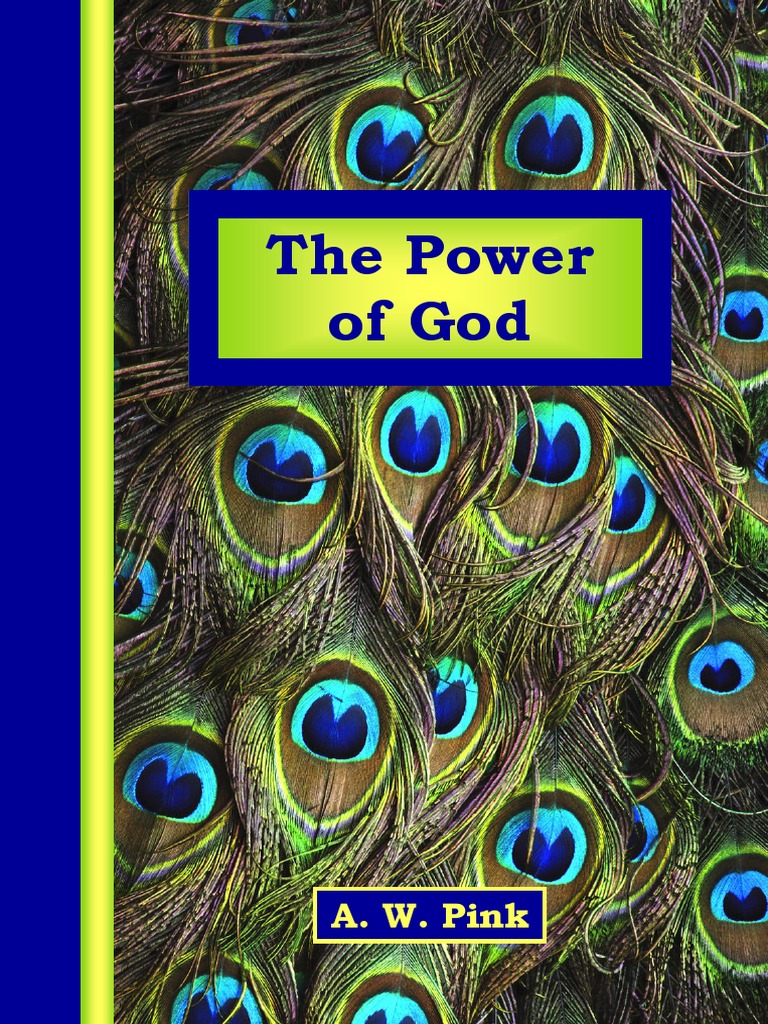 The Power of God - PDF - A W Pink | PDF | Grace In Christianity | Jesus