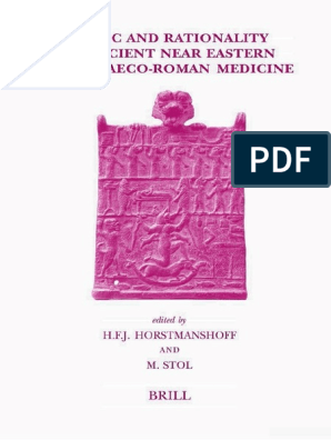 Magic and Rationality in Ancient Near Eastern and Graeco-Roman Medicine  (Studies in Ancient Medicine), PDF, Cuneiform