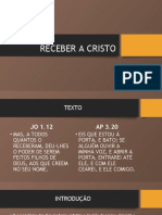 7 - Receber A Cristo