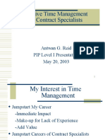 Effective Time Management For Contract Specialists: Antwan G. Reid PIP Level I Presentation May 20, 2003