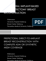 Prepectoral Implant-Based Postmastectomy Breast Reconstruction