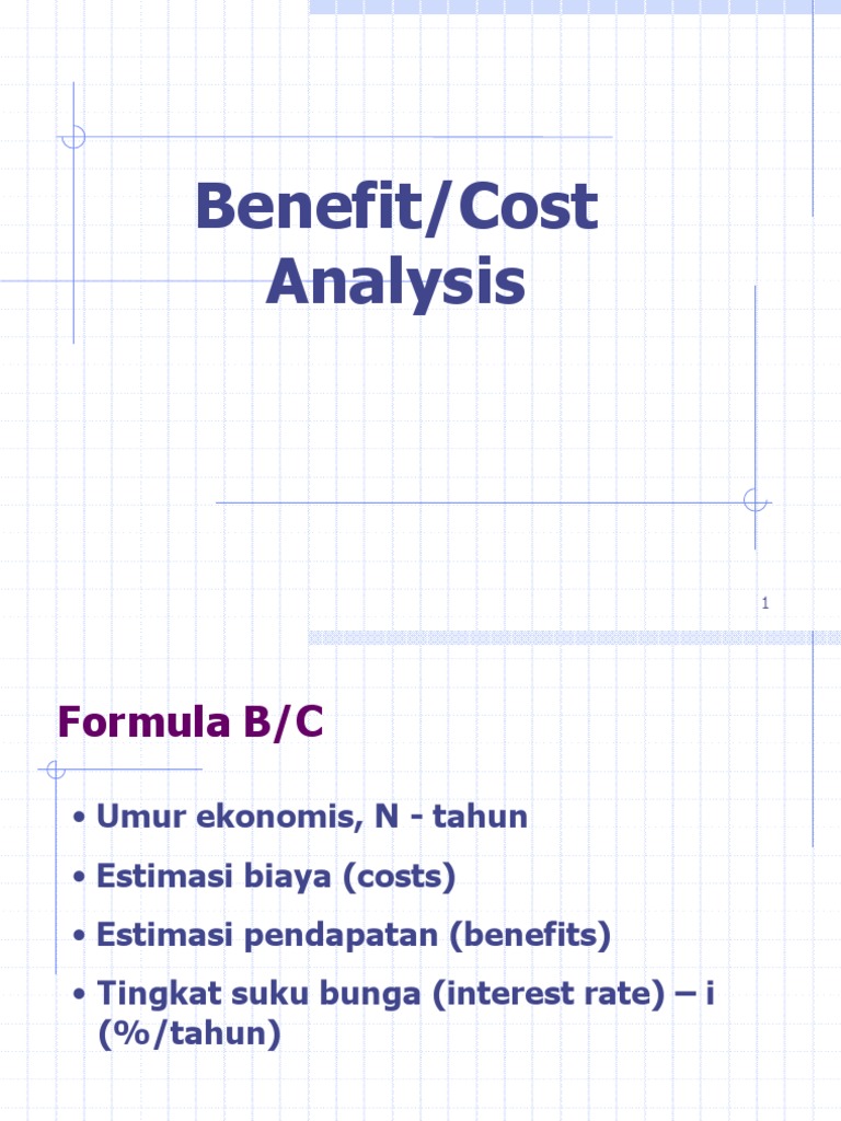 Benefit-Cost Analysis | PDF | Bisnis | Pengelolaan Keuangan & Uang