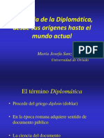 La Ciencia de La Diplomática, Desde Sus Orígenes Hasta El Mundo Actual