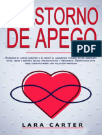 TRASTORNO de APEGO - Superar El Apego Ansioso y El Miedo Al Abandono Cuando Estás Inseguro en El Amor y Sientes Celos, Preocupación y Necesidad. Desactivar ... Una Relación Amorosa