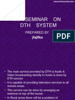 A Seminar On DTH System: Prepared by