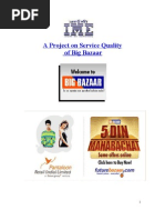 A Project On Service Quality of Big Bazaar